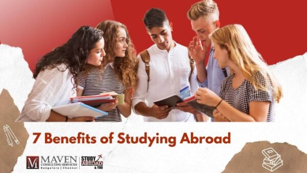 Top 7 Benefits of Studying Abroad for Indian Students