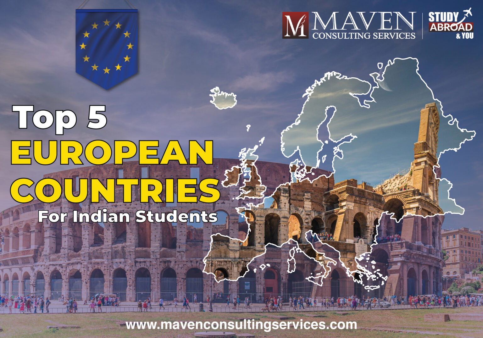 Top 5 European Countries for Indian Students - Maven Consulting Services