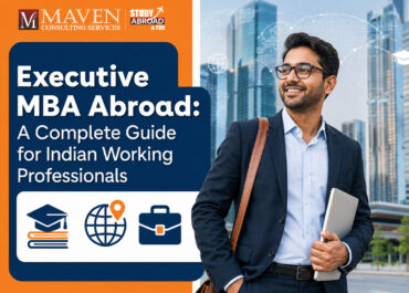 Executive MBA Abroad: A Complete Guide for Indian Working Professionals