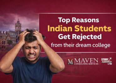Top Reasons Indian Students Get Rejected — And How to Avoid Them