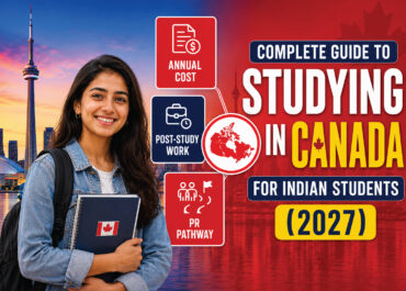 Study in Canada for Indian Students: A Complete Guide (2027)