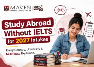 Study Abroad Without IELTS for 2027 Intakes: Every Country, University & MOI Route Explained