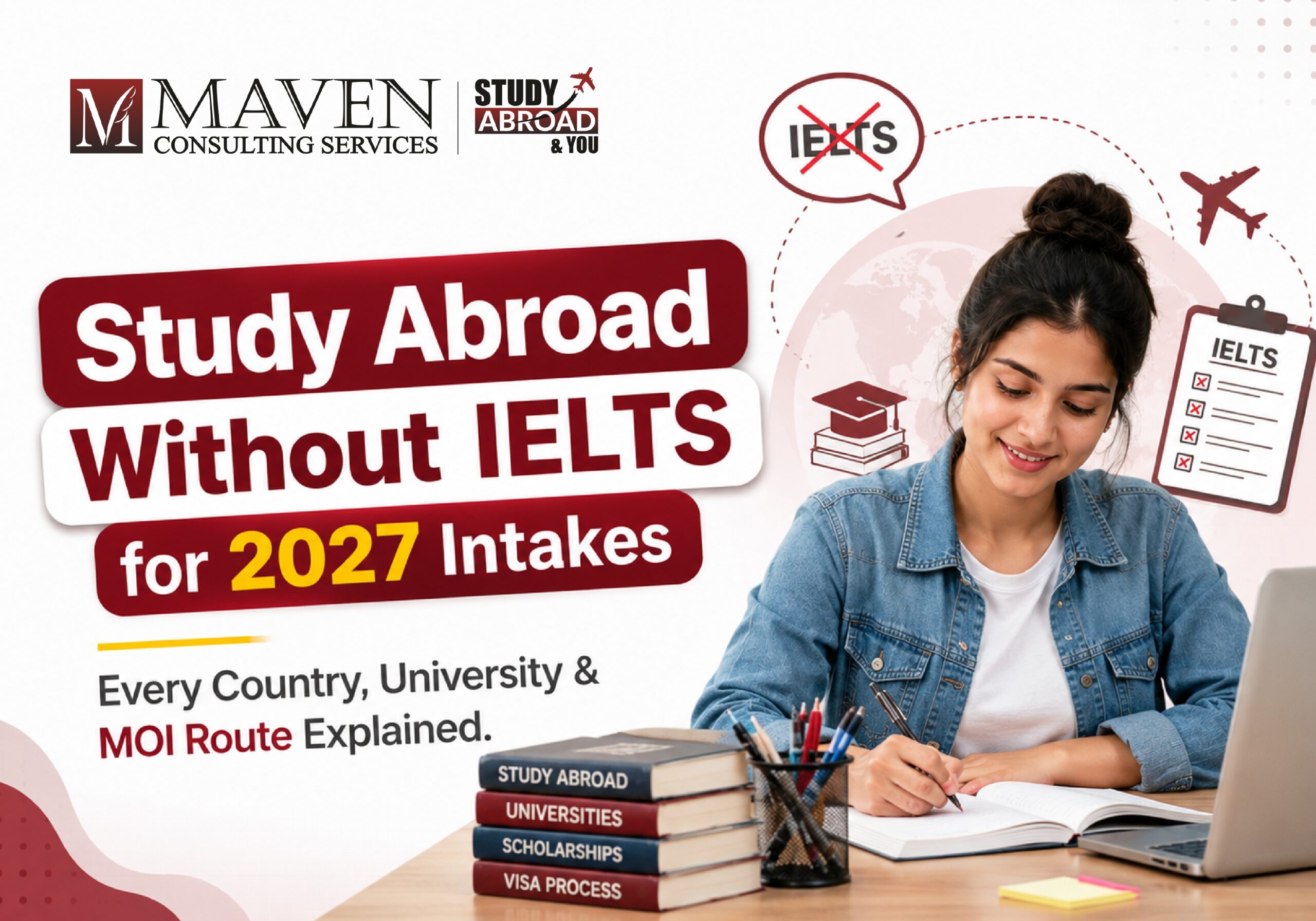 Study abroad without IELTS for 2027 intakes - MOI route guide for Indian students