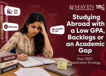 Studying Abroad with a Low GPA, Backlogs, or an Academic Gap: Your 2027 Application Strategy