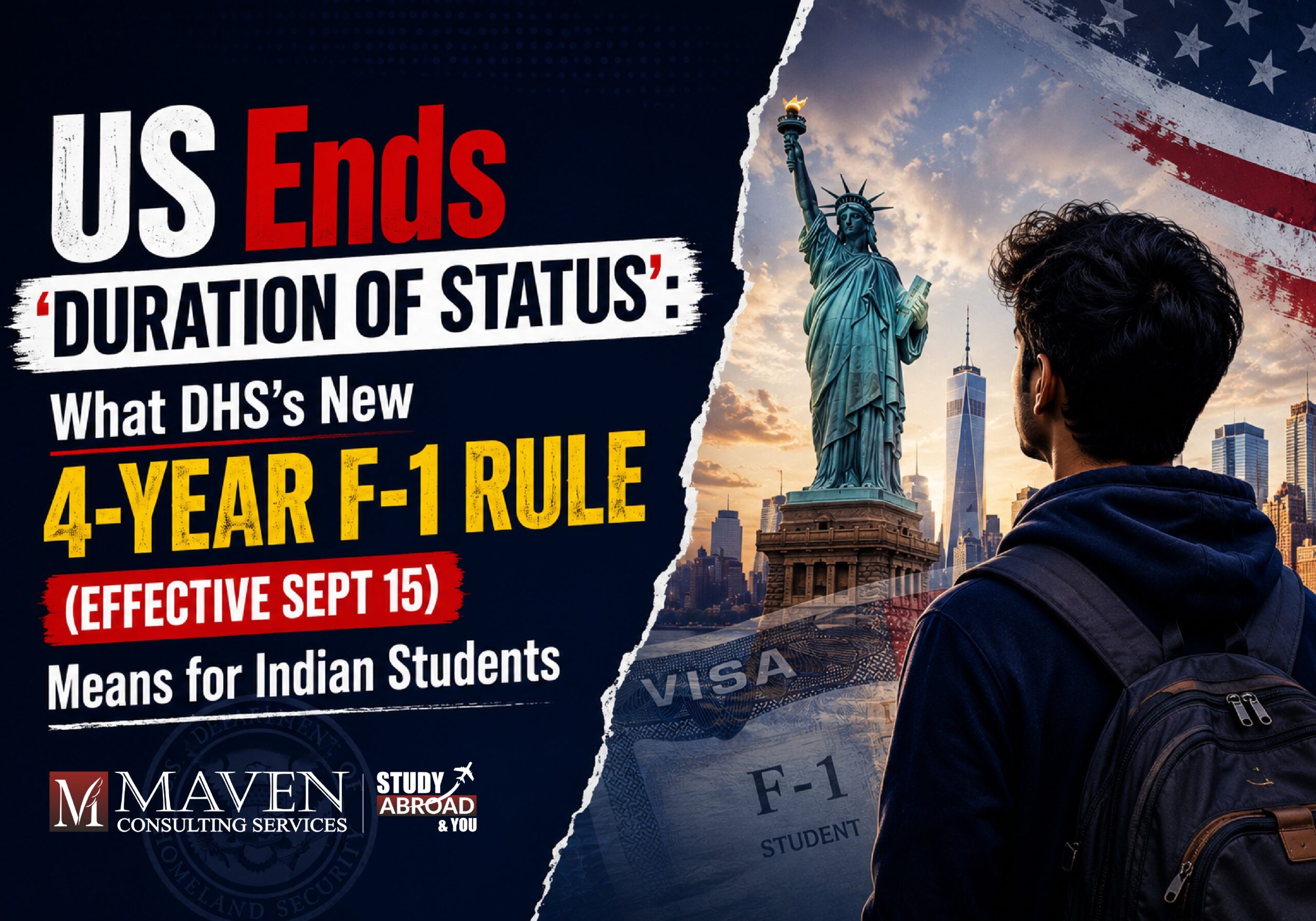 F-1 Duration of Status ends - DHS's new 4-year F-1 visa rule for Indian students