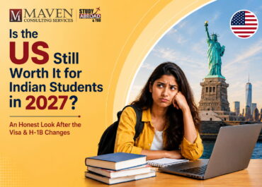 Is the US Still Worth It for Indian Students in 2027? An Honest Look After the Visa & H-1B Changes